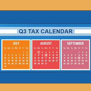Q3 Tax calendar of dates for July August and September 2022